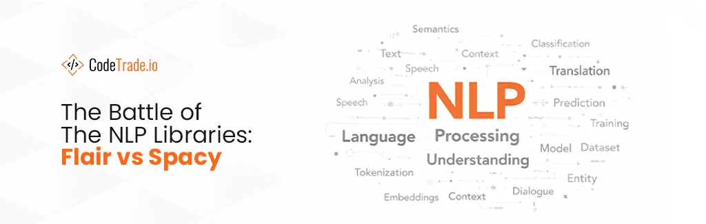The Battle of The NLP Libraries Flair vs Spacy