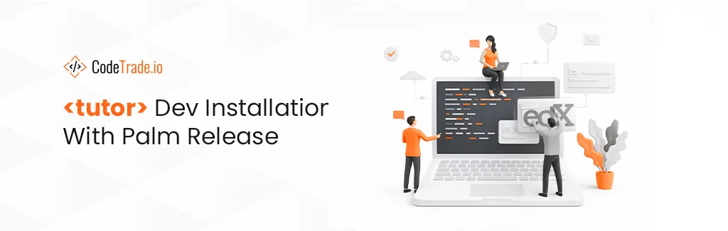 Tutor Dev Installation With Palm Release