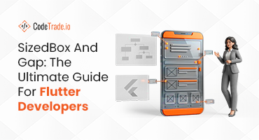 SizedBox And Gap The Ultimate Guide For Flutter Developers