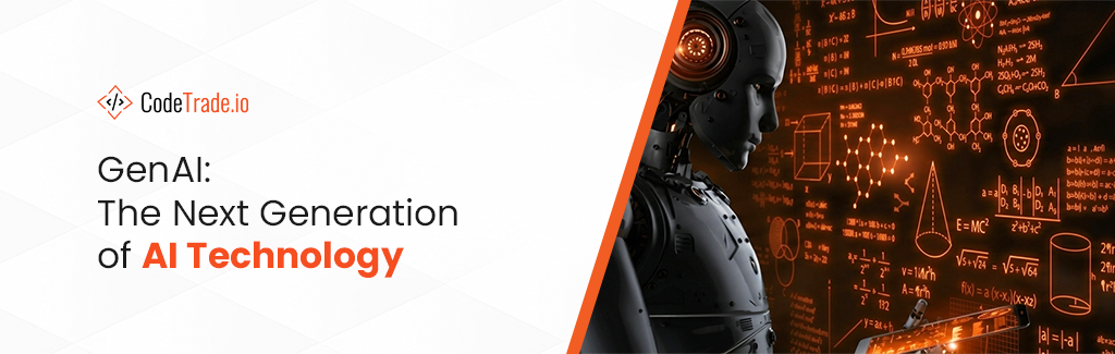 GenAI The Next Generation of AI Technology