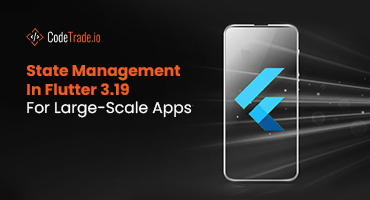 State Management in Flutter 3.19 Everything You Need to Know V2