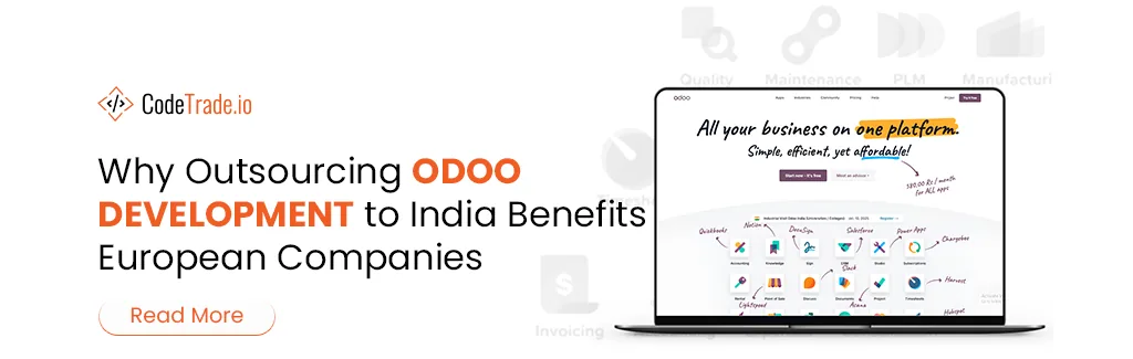Why-Outsourcing-Odoo-Development-to-India-Benefits-European-Companies
