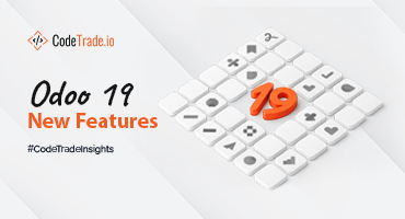 Odoo 19 New Features & Improvements Guide | CodeTrade.io