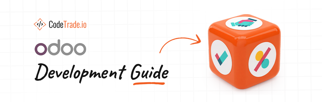 Odoo Development Guide: Modules, Customization & Business Growth