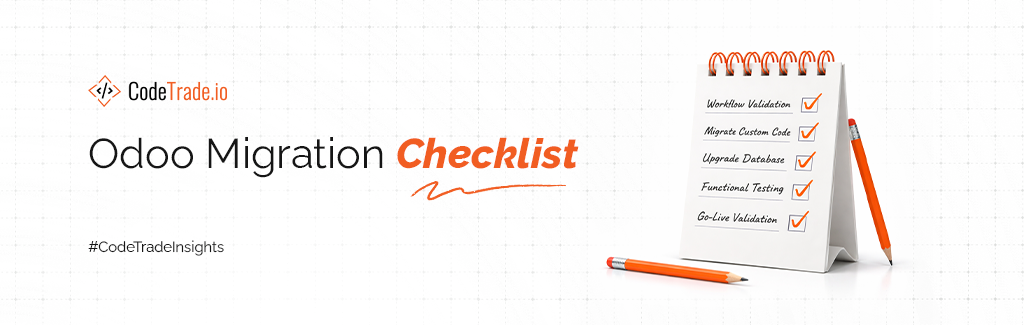 Odoo Migration Checklist & Best Practices for a Smooth Upgrade