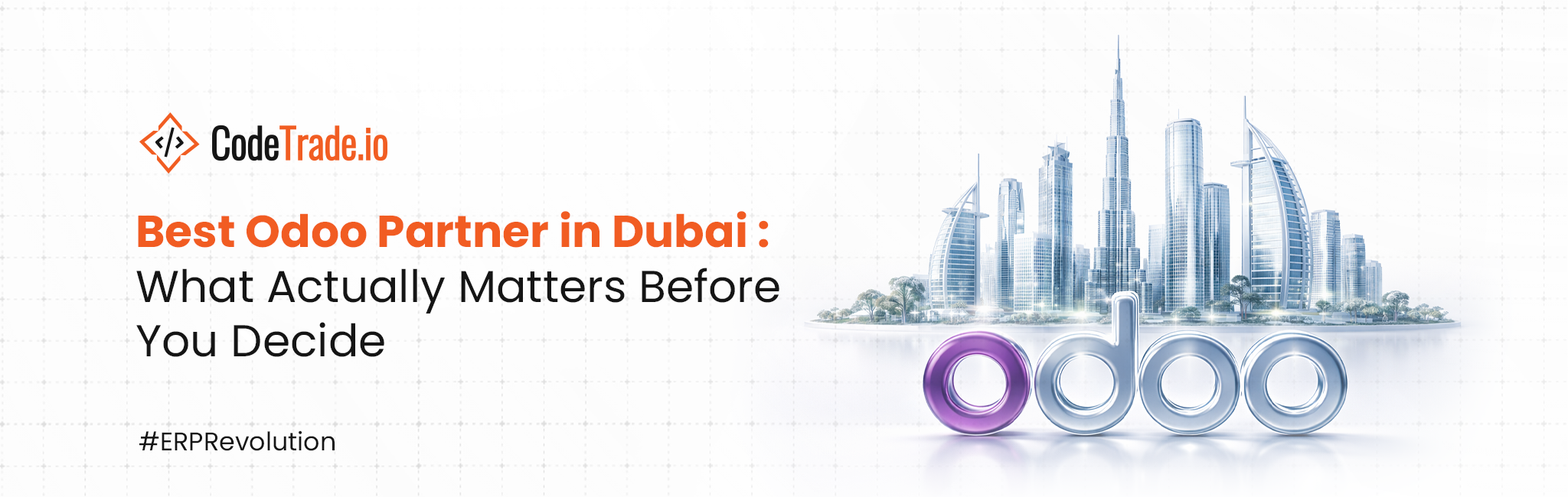 Best Odoo Partner in Dubai: What Actually Matters Before You Decide