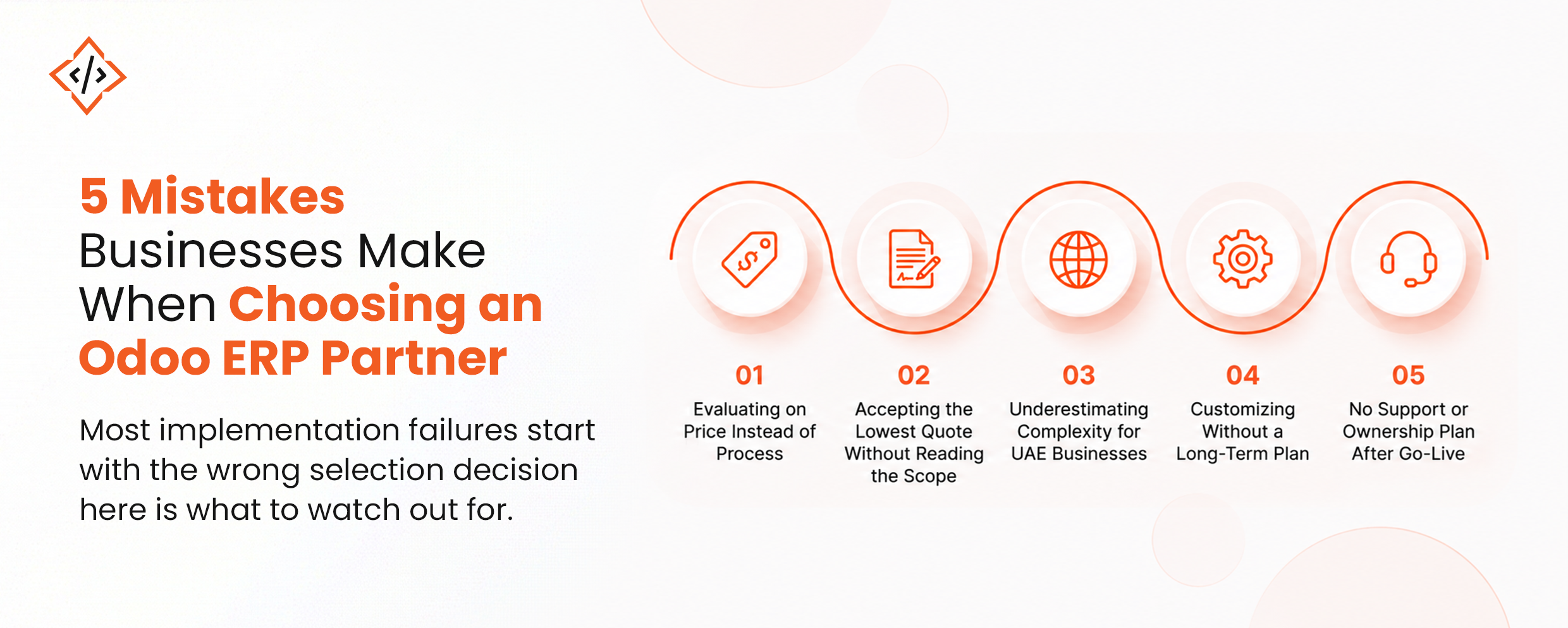 The Mistakes Businesses Make When Selecting an Odoo Partner