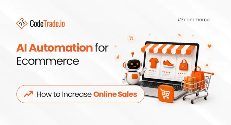 AI Automation for Ecommerce_ How to Increase Online Sales 02