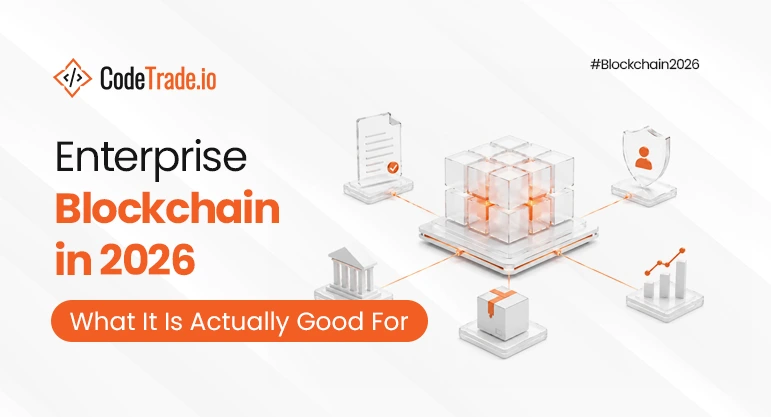 Enterprise Blockchain in 2026: What It Is Actually Good For