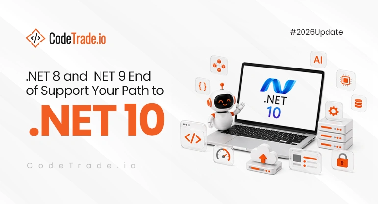 .NET 8 and .NET 9 End of Support: Your Path to .NET 10