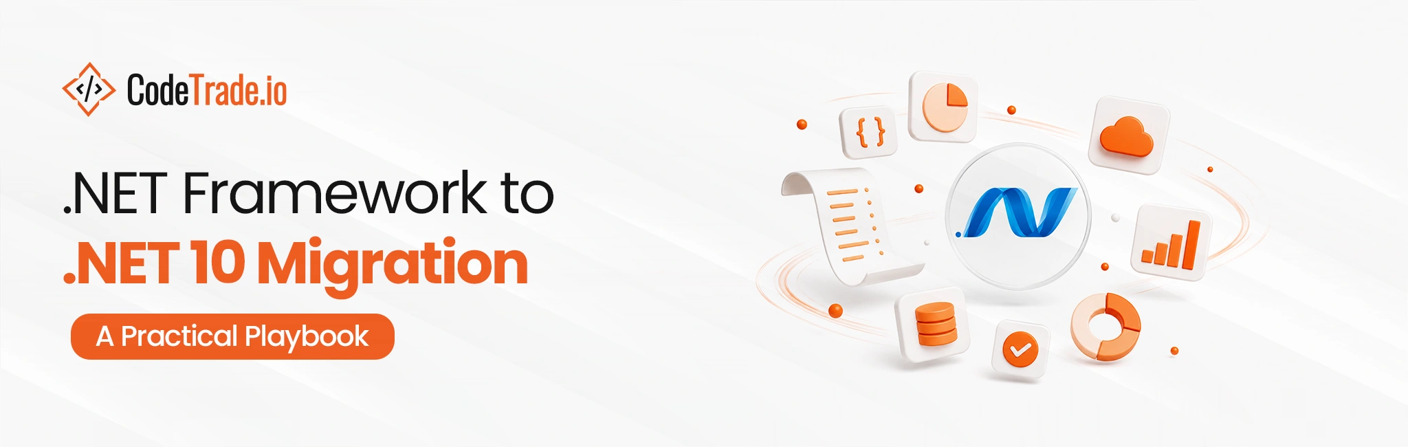 .NET Framework to .NET 10 Migration: A Practical Playbook