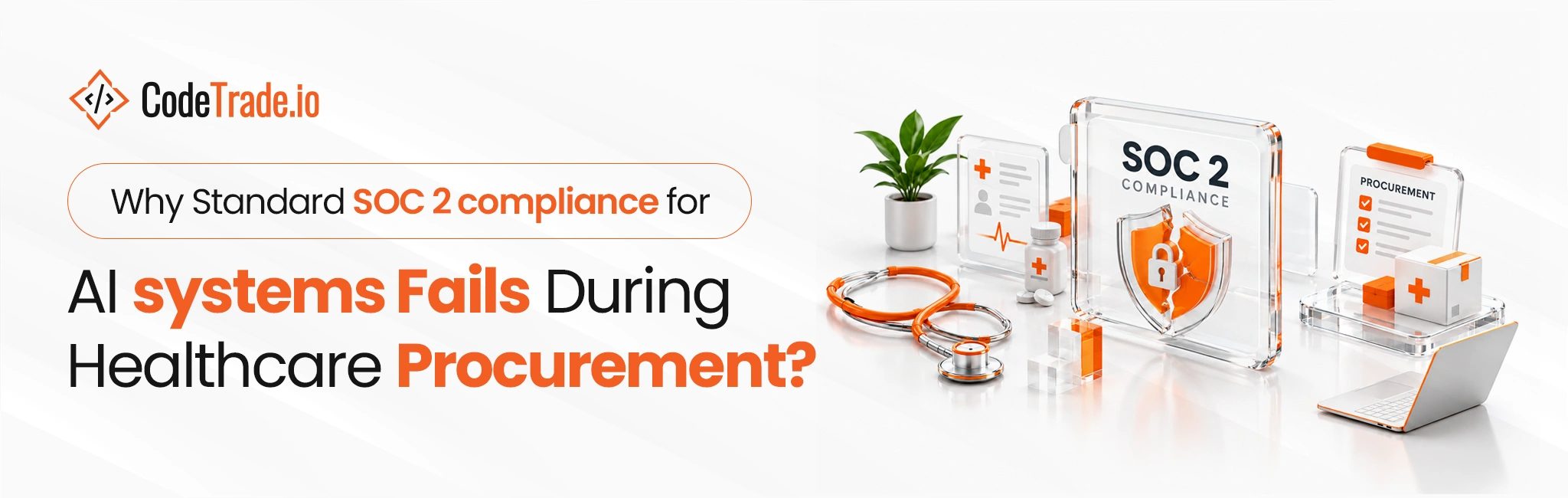 SOC 2 and HIPAA Readiness for Custom AI Systems