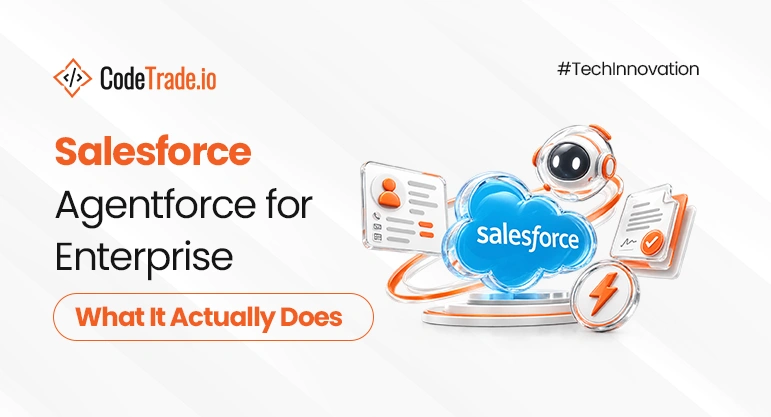 Salesforce Agentforce for Enterprise What It Actually Does 02