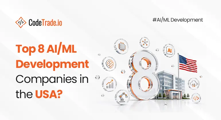 Top 8 AIML Development Companies in the USA 02