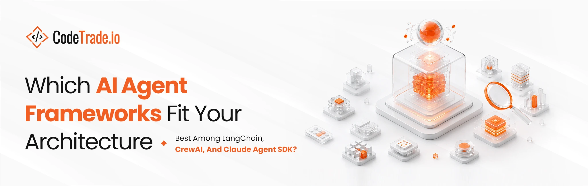 Which AI Agent Frameworks Fit Your Architecture 01