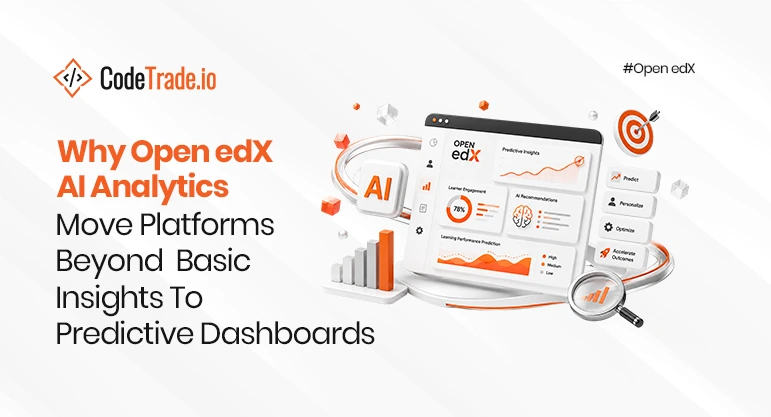 Why Open edX AI analytics move platforms beyond basic insights to predictive dashboards?