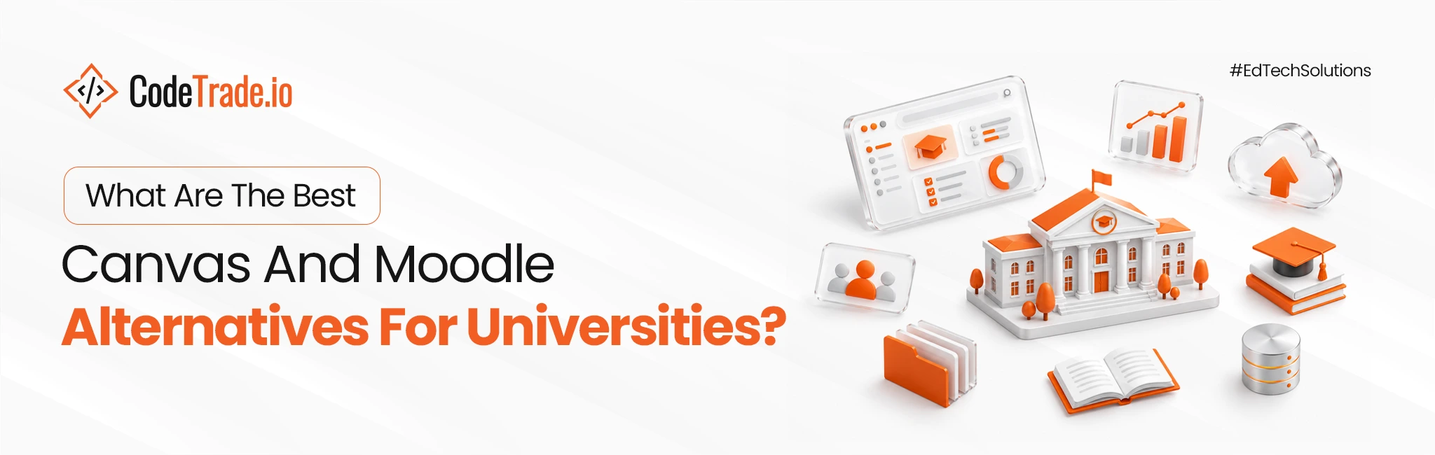 Canvas & Moodle Alternative for Universities