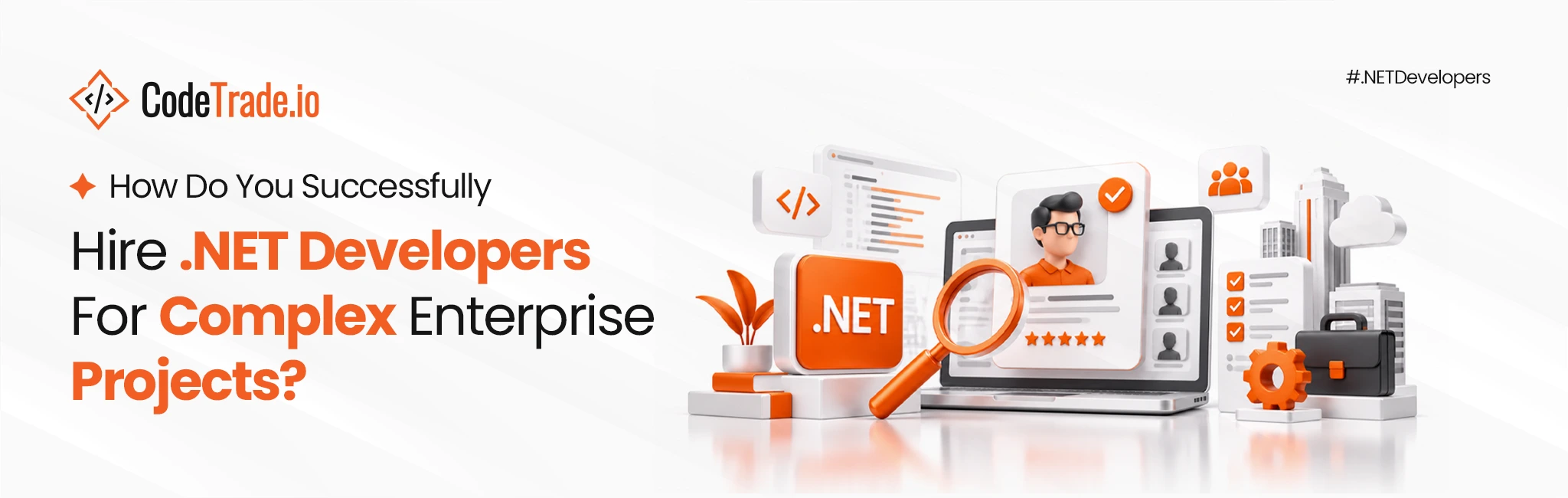 Hire .NET Engineers Skills, Screening & Delivery Models