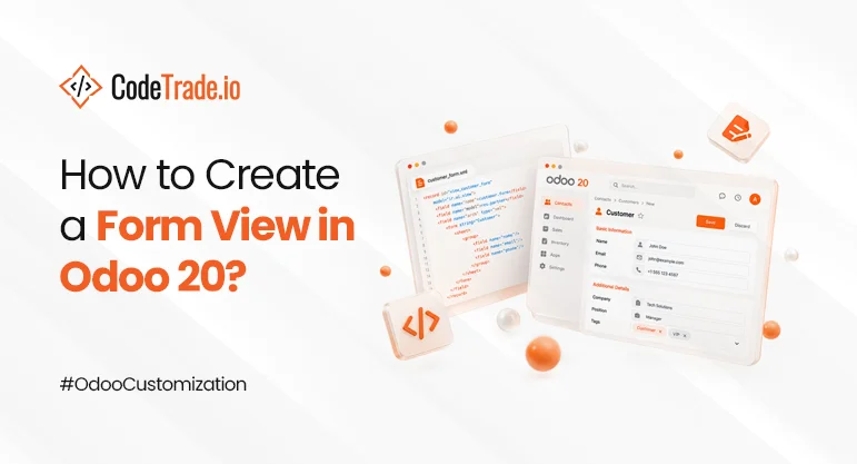 How to Create a Form View in Odoo 20?
