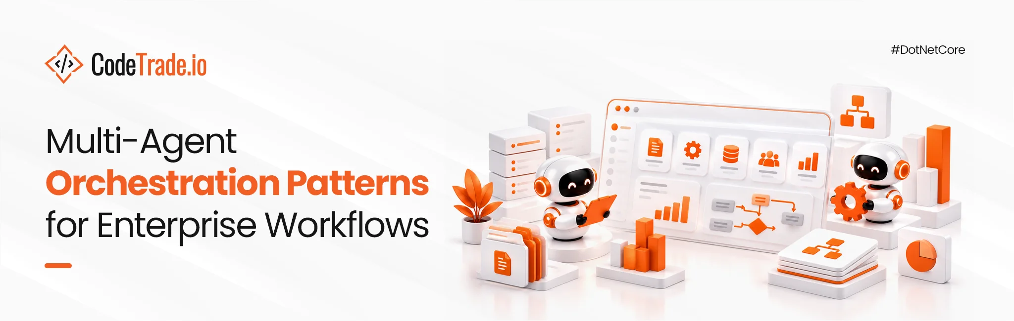 Multi-Agent Orchestration Patterns for Enterprise Workflows
