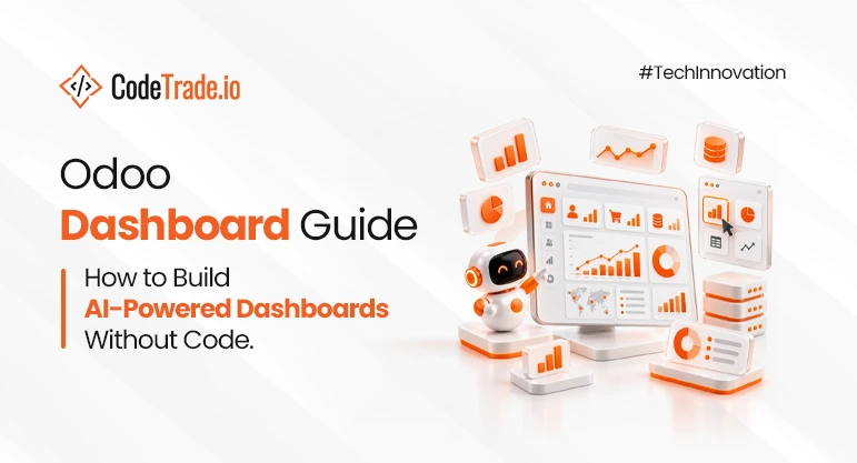 Odoo Dashboard Guide: How to Build AI-Powered Dashboards Without Code