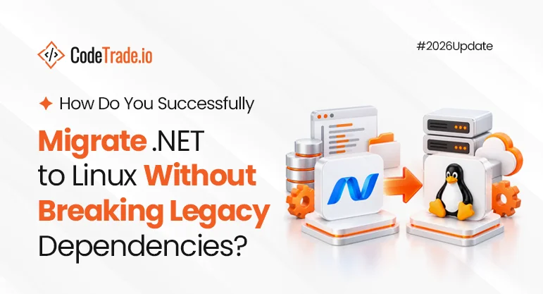 How Do You Successfully Migrate .NET to Linux Without Breaking Legacy Dependencies?