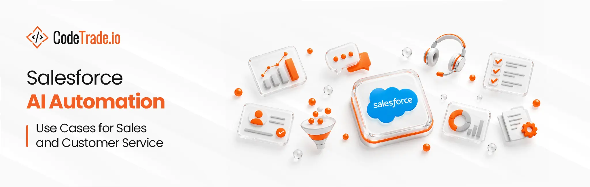 Salesforce AI Automation_ Use Cases for Sales and Customer Service